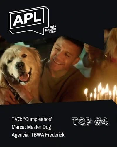 Ads People Like: TVC «Cumpleaños», marca Master Dog, agencia TBWA Frederick. Top #4.